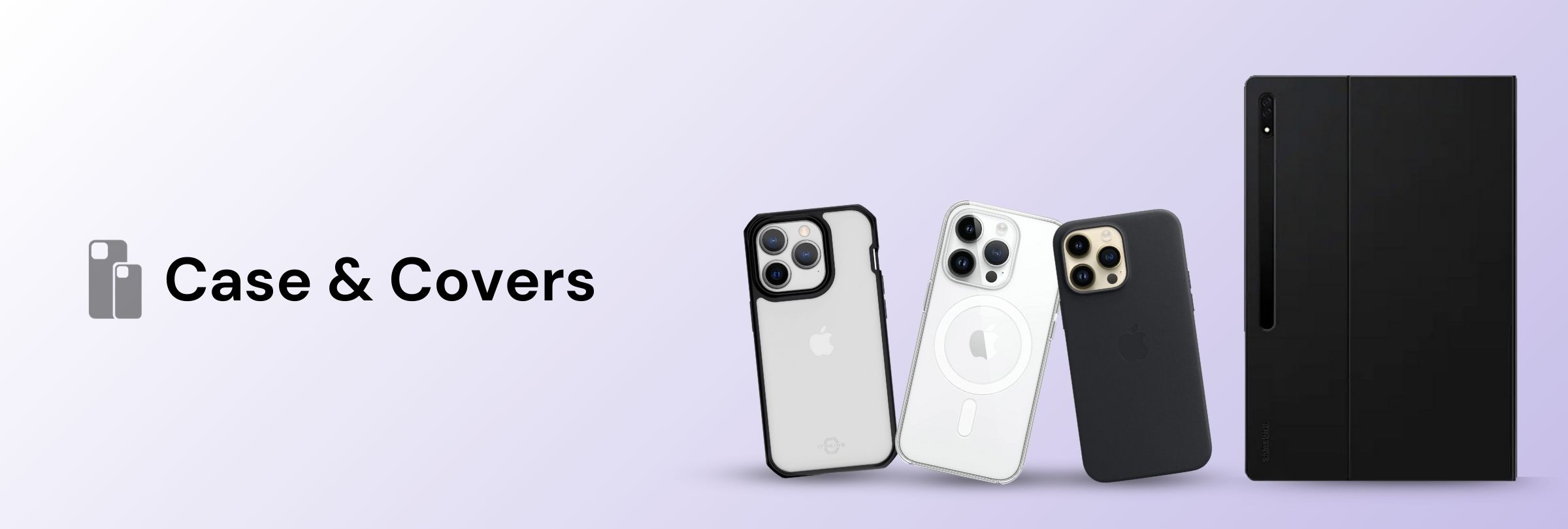 Cases & Covers Cases & Covers